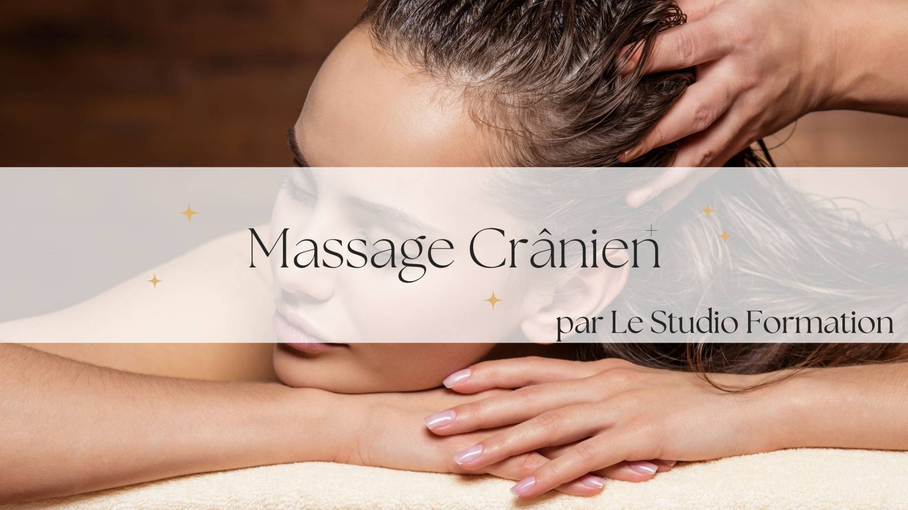 Formation Massage Crânien Bordeaux - 1 jour