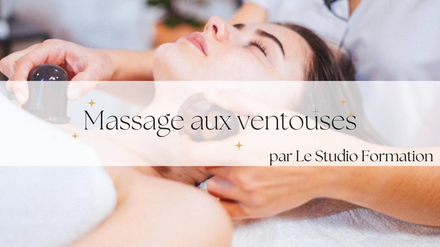 Formation Massage aux Ventouses Bordeaux - 1 jour