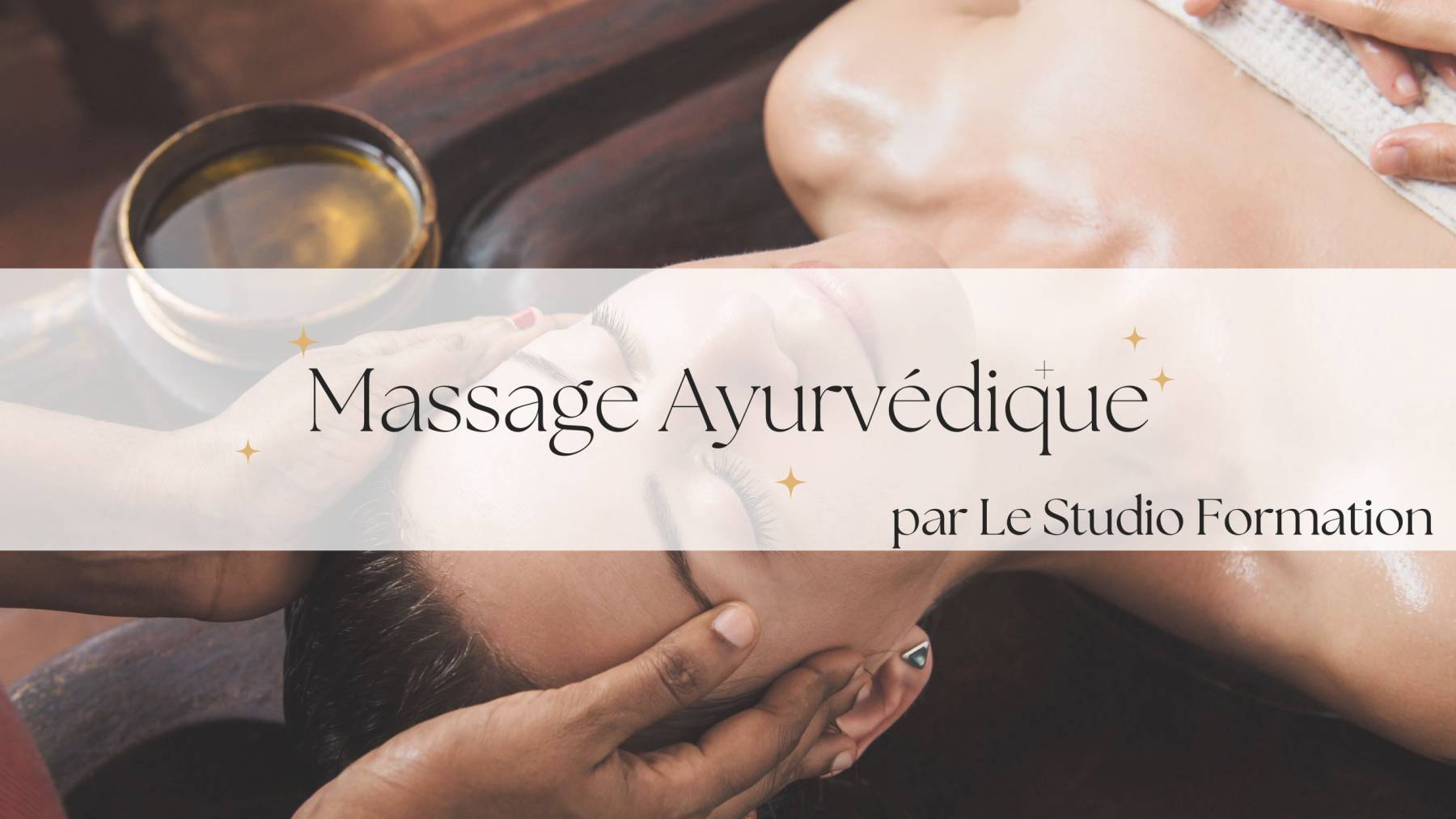 Formation Massage Ayurvédique Bordeaux - 1 jour